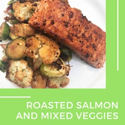 Roasted salmon & veggies